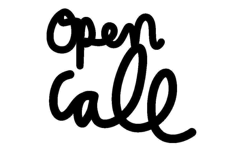 Open Call “Right Here, Right Now”
